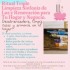 Ritual Triple: Sinfonía de Luz y Renovación para Tu Hogar y Negocio.